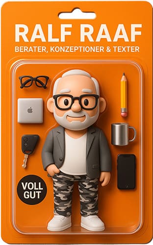 Ralf Raaf als Action-Figur Konzeptioner und Texter